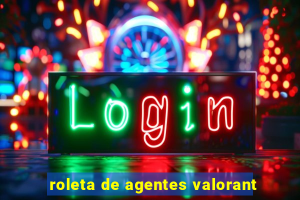 roleta de agentes valorant